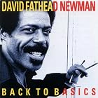 Back to Basics by David "Fathead" Newman