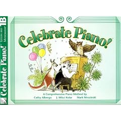 Lesson and Musicianship, Level 1B (Celebrate Piano)