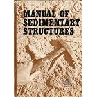 Manual of sedimentary structures, (Australia. Dept. of National Development. Bureau of Mineral... by C. E. B. Conybeare, K. A. W. Crook, and J. M. Rayner