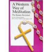 A Western Way of Meditation: The Rosary Revisited (Campion Book)