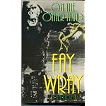 On the Other Hand: A Life Story (The Autobiography of Fay Wray) book cover