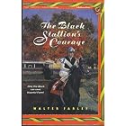 The Black Stallion's Courage by  Walter Farley