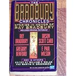 The Bradbury Chronicles (stories in Honor of Ray Bradbury) book cover