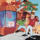 Click here to buy Grits Sandwiches For Breakfast by  Kid Rock .