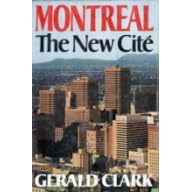 Montreal: The New Cite