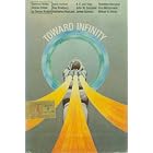 Toward Infinity: Nine Science Fiction Tales by Damon Knight