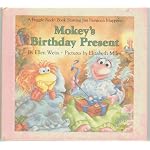 Mokey's Birthday Present (A Fraggle Rock Book Starring Jim Henson's Muppets) book cover