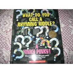 What Do You Call a Rhyming Riddle? A Hinky Pinky! (Kids are Authors)