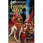Click here to buy Festival Week (Liavek Book 5) by  Will Shetterly, Emma Bull, and Darrell K. Sweet.