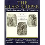 The glass slipper: Charles Perrault's Tales from times past book cover