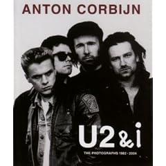 Anton Corbijn: U2 & I