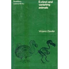 Extinct and Vanishing Animals a Biology of Extinction