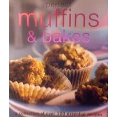 Perfect Muffins & Bakes (Perfect...)