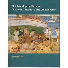 The Developing Person Through Childhood and Adolescence