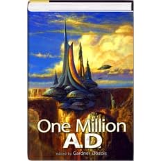 One Million A.D. by  Gardner Dozois