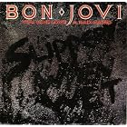 Click here to buy You Give Love A Bad Name b w Raise Your Hands 45 RPM by  Bon Jovi .