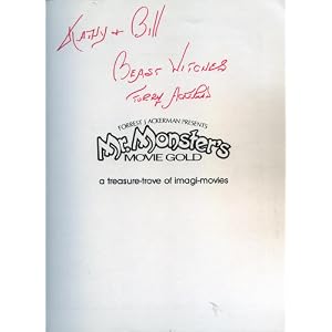 Forrest J. Ackerman presents Mr. Monster's movie gold: A treasure-trove of imagi-movies by Forrest J. Ackerman