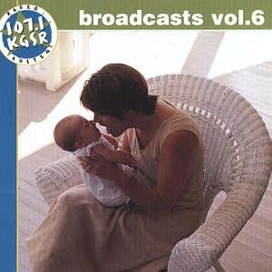 107.1 KGSR Broadcasts, Vol. 6 by Shawn Colvin, Steve Earle, Mary Lou Lord, Lyle Lovett, and John Hiatt (Audio CD - 1998) - Limited Edition