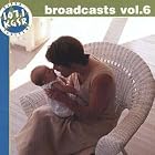 107.1 KGSR Broadcasts, Vol. 6 by Shawn Colvin, Steve Earle, Mary Lou Lord, Lyle Lovett, and John Hiatt