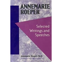 Annemarie Roeper: Selected Writings and Speeches