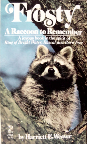 Frosty A Raccoon to Remember