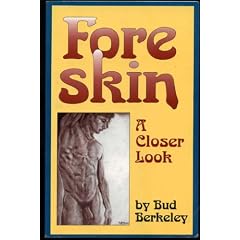 Foreskin: A Closer Look