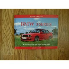Bmw 3 Series: A Collector's Guide (Mrp)