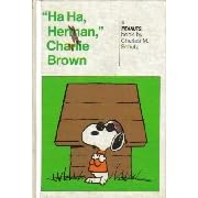 "Ha Ha, Herman," Charlie Brown; A New Peanuts Book,