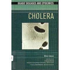 Cholera (Deadly Diseases and Epidemics)