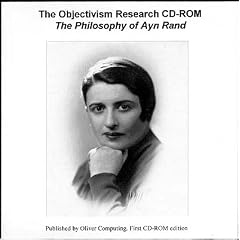 The Objectivism Research CD Rom: The Works of Ayn Rand