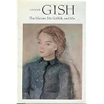 Lillian Gish: The Movies, Mr. Griffith book cover