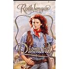 Diamond (Harlequin Historical) by Ruth Langan