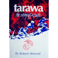 Tarawa: The Story of a Battle