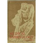 Medical embryology: Human development--normal and abnormal by  Jan Langman