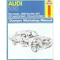 Audi 100 Owners Manual: 1969 Thru 1977 (Service & repair manuals)