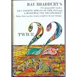 Twice 22: Ray Bradbury's Two Memorable Books: The Golden Apples of the Sun and A Medicine for Melancholy book cover
