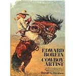 Edward Borein, cowboy artist;: The life and works of John Edward Borein, 1872-1945 book cover