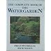 The Complete Book of the Water Garden