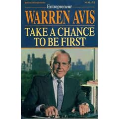 Take a Chance to Be First: The Secrets of Entrepreneurial Success