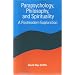Parapsychology, Philosophy, and Spirituality: A Postmodern Exploration (Suny Series in Constructive Postmodern Thought)