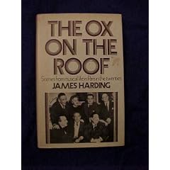 The Ox on the Roof: Scenes From the Musical Life in Paris in the Twenties