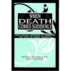 When Death Comes Suddenly
