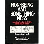 Non-being and somethingness: Selections from the comic strip Inside Woody Allen book cover
