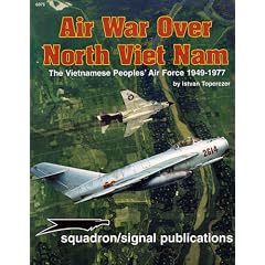 Air War Over North Vietnam: The Vietnamese People's Air Force: 1949-1977 - Vietnam Studies Group Series (6075)