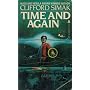 Time and Again by Clifford D. Simak