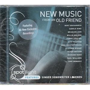New Music From an Old Friend by Carole King, Brian Wilson, Kris Kristofferson, Willie Nelson, Eric Clapton Burt Bacharach (Audio CD)