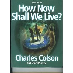 How Now Shall We Live