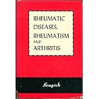 Rheumatic Diseases, Rheumatism and Arthritis by  Heinrich G. Brugsch