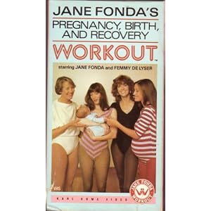 Jane Fonda’s Pregnancy, Birth & Recovery Workout
