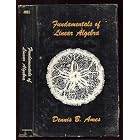 Click here to buy Fundamentals of linear algebra (The Intext series in advanced mathematics) by  Dennis Burley Ames.